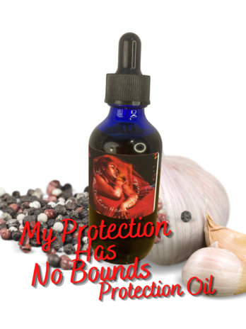 My Protection Has No Bounds Oil